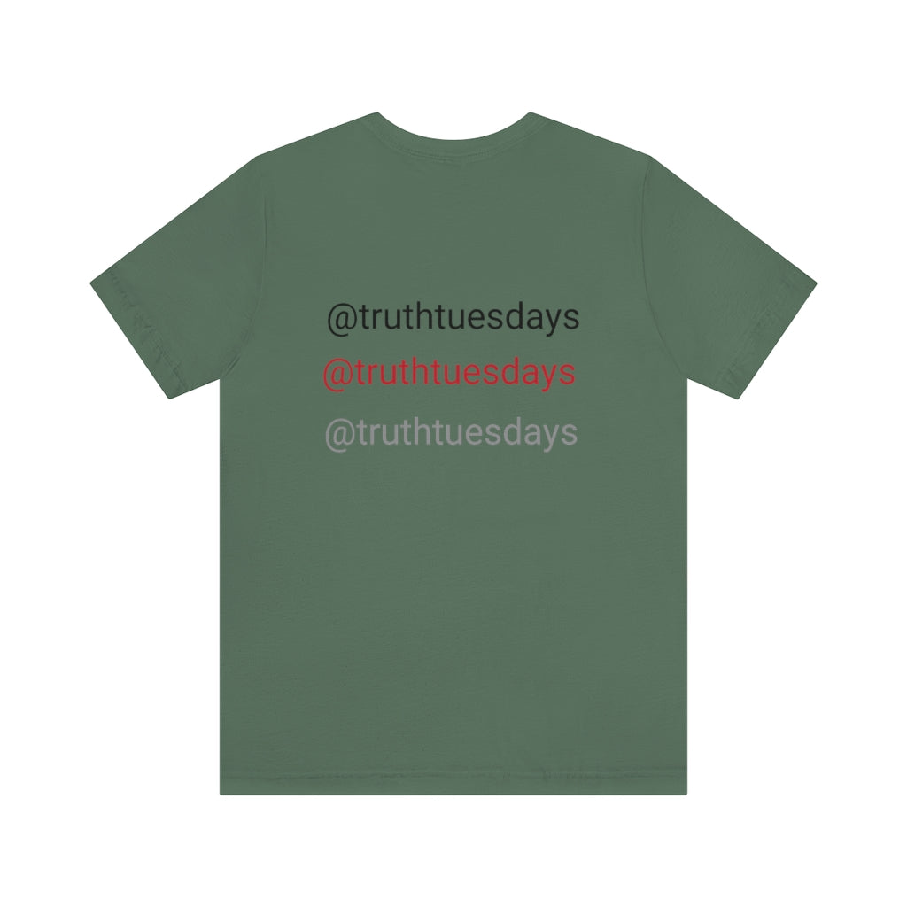 Unisex Jersey Short Sleeve Tee (TruthTuesdays)
