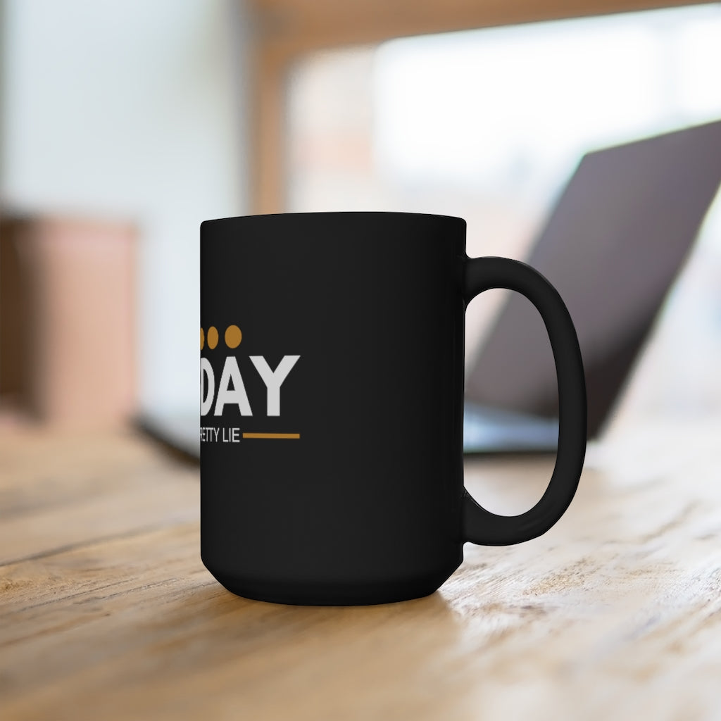 Black Mug 15oz (TruthTuesdays)
