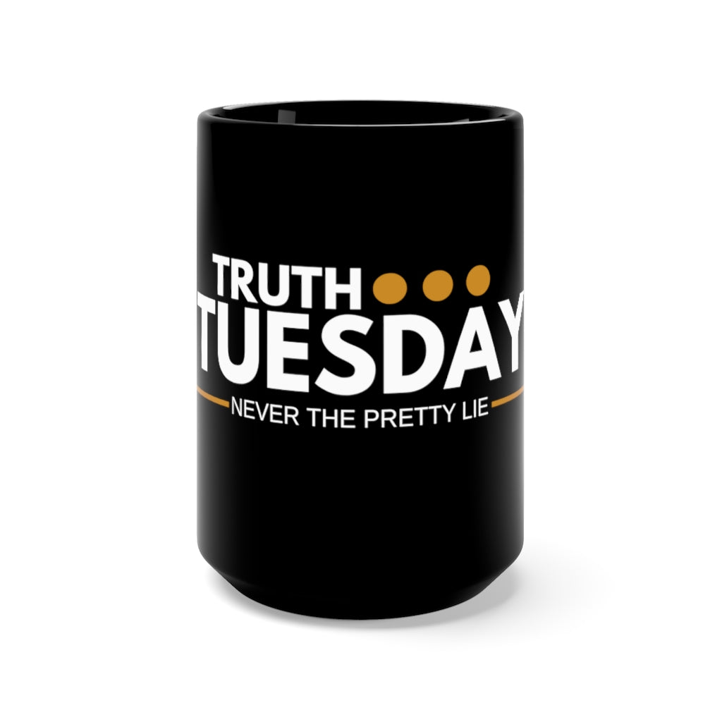 Black Mug 15oz (TruthTuesdays)