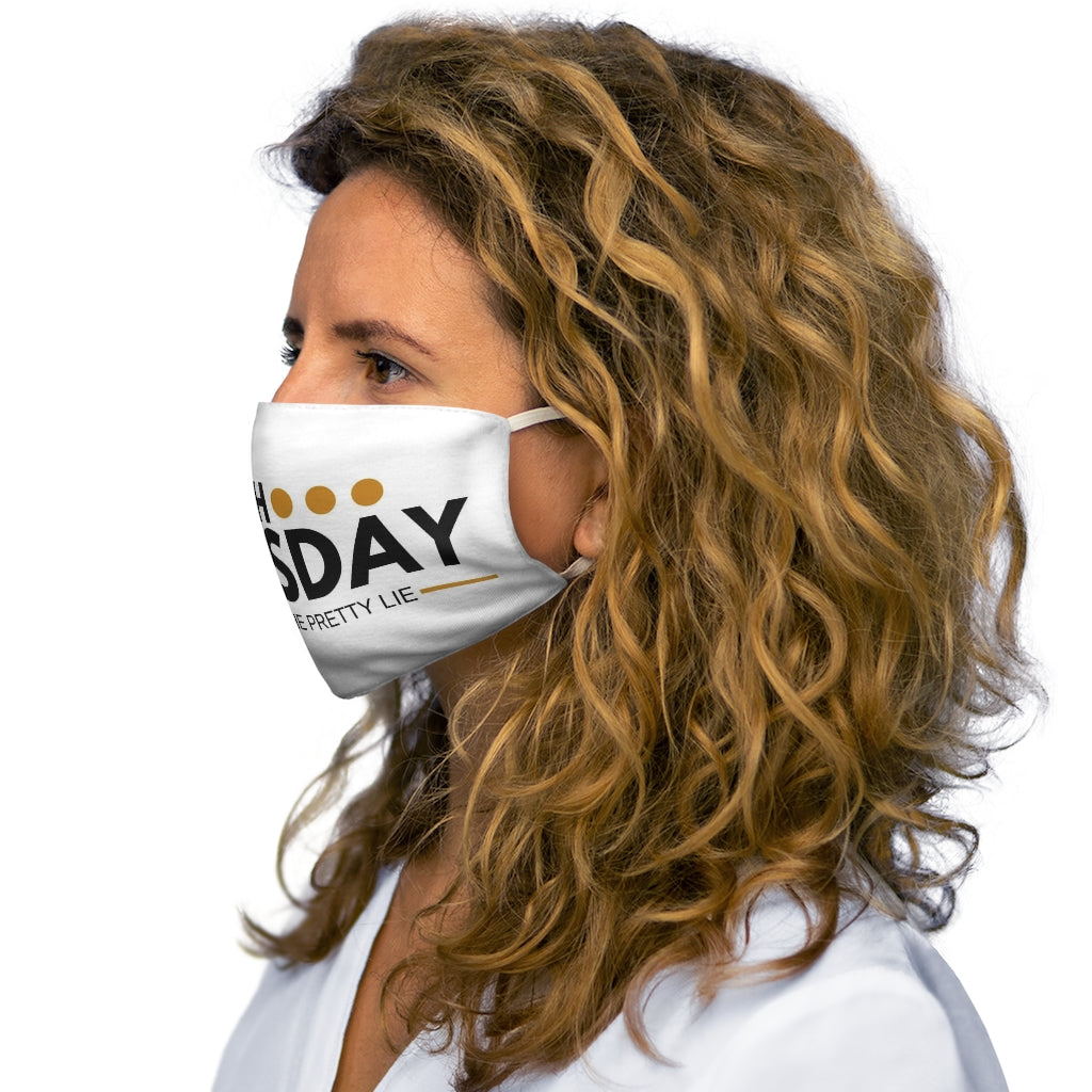 Snug-Fit Polyester Face Mask (TruthTuesdays)