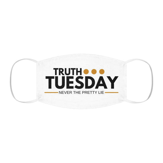 Snug-Fit Polyester Face Mask (TruthTuesdays)